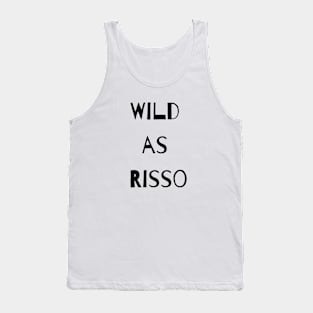 Wild As Risso Tank Top